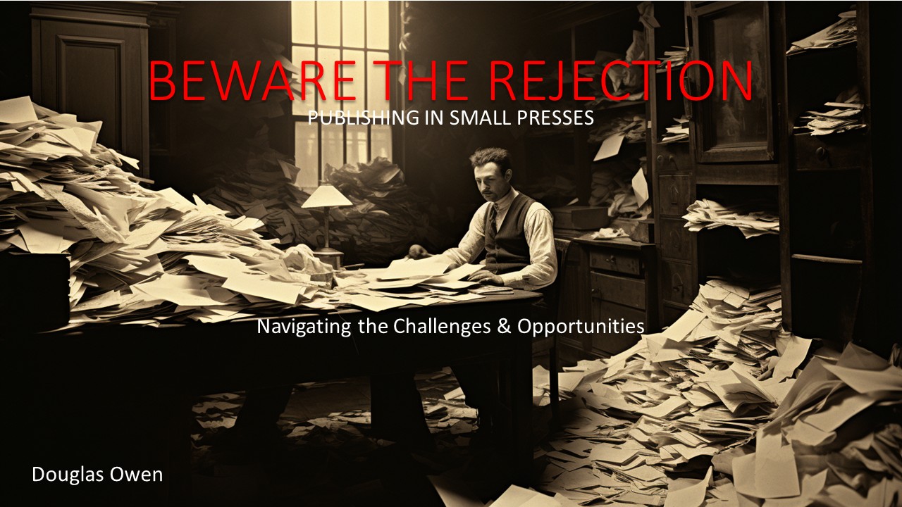 BEWARE THE REJECTION